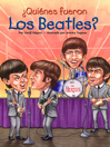 Imagen de portada para ¿Quienes fueron los Beatles?